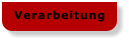 Verarbeitung